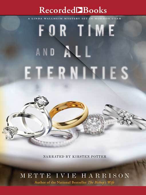 Title details for For Time and All Eternities by Mette Ivie Harrison - Wait list